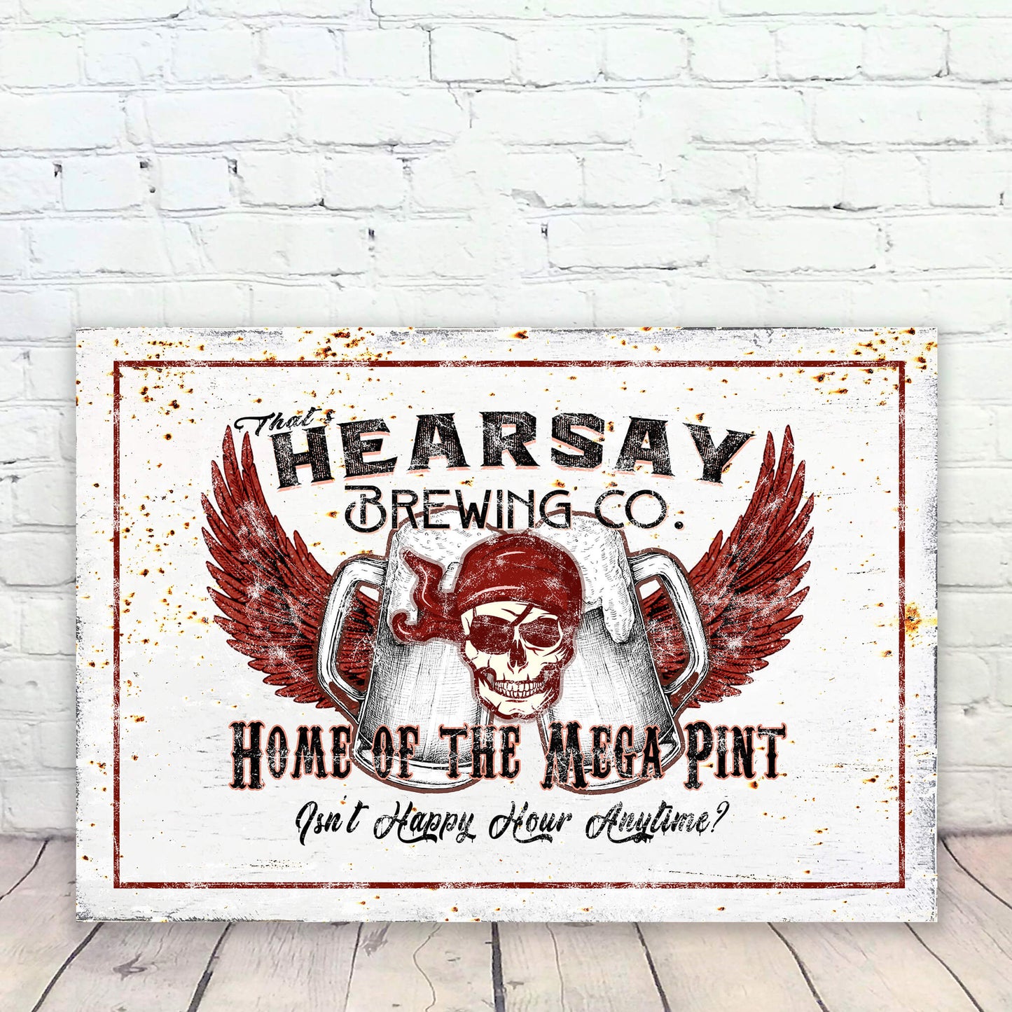 That's Hearsay Mega Pint Funny Bar Sign